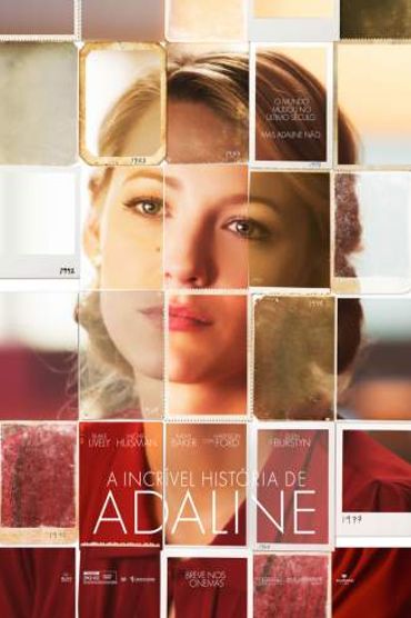 A Incrível História De Adaline