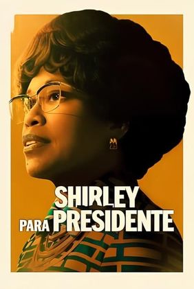 Shirley para Presidente