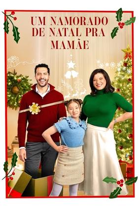 Um Namorado de Natal pra Mamãe