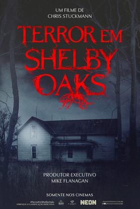Terror em Shelby Oaks
