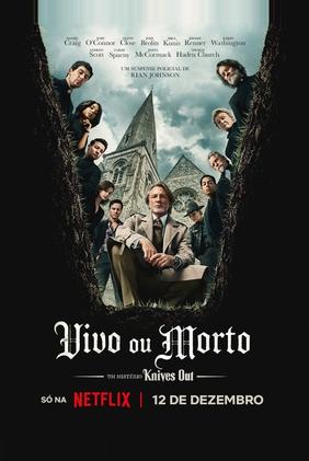Vivo ou Morto: Um Mistério Knives Out