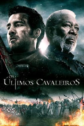 Os Últimos Cavaleiros