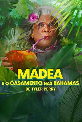 Madea e o Casamento nas Bahamas