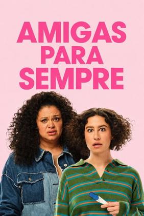 AMIGAS PARA SEMPRE
